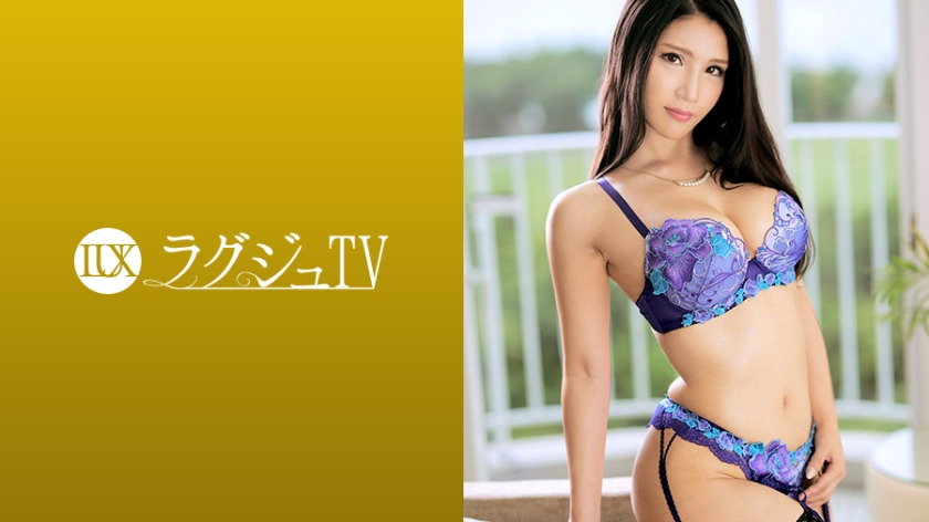 259LUXU-989 Luxury TV 972 ラグジュTV 972